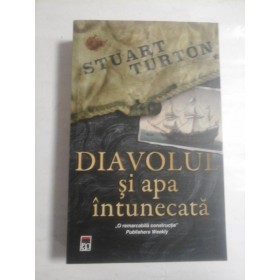   DIAVOLUL  si apa intunecata  (roman)  -  STUART  TURTON 